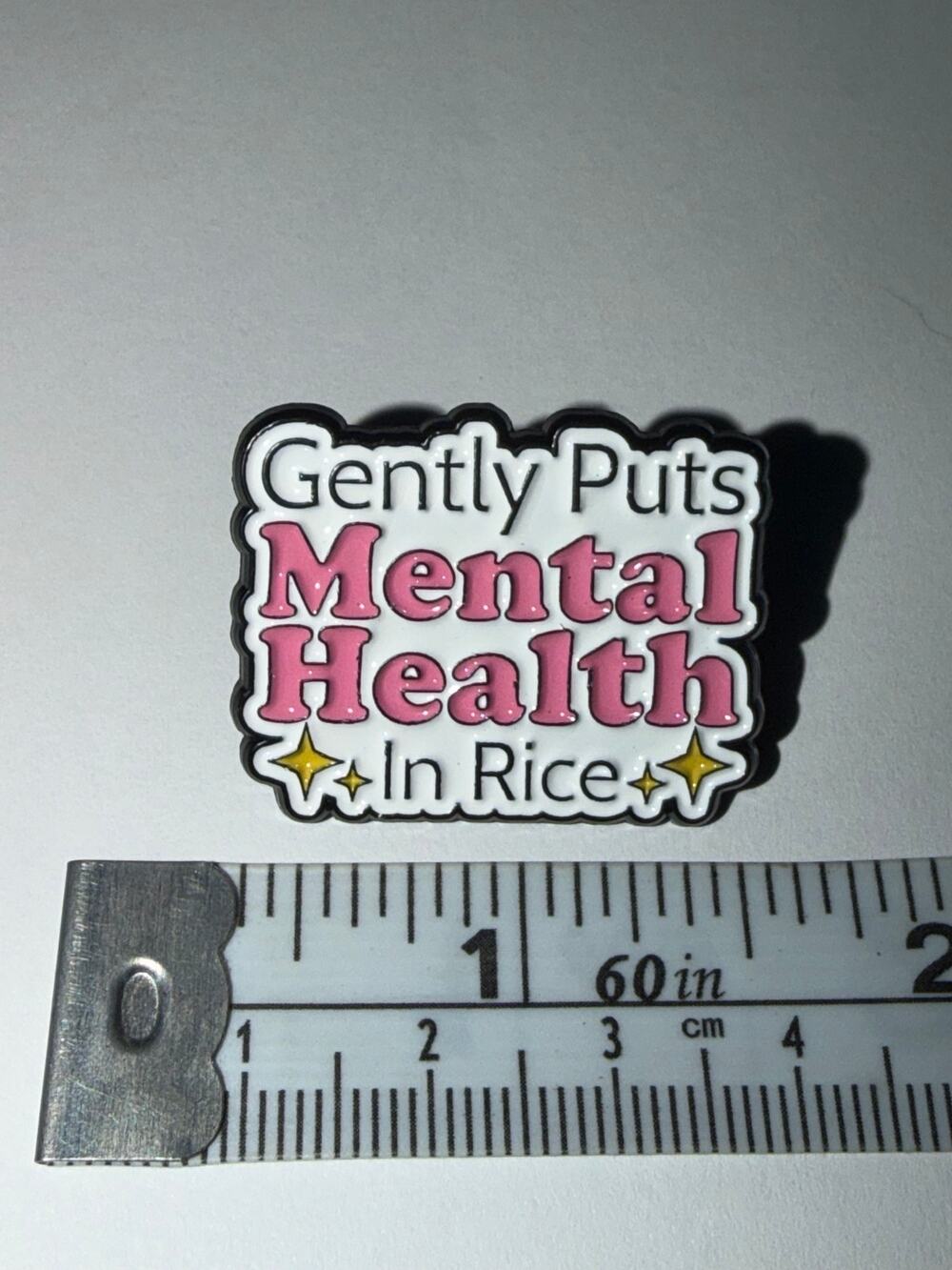 Gently Puts Mental Health in Rice Script Pin Brooch